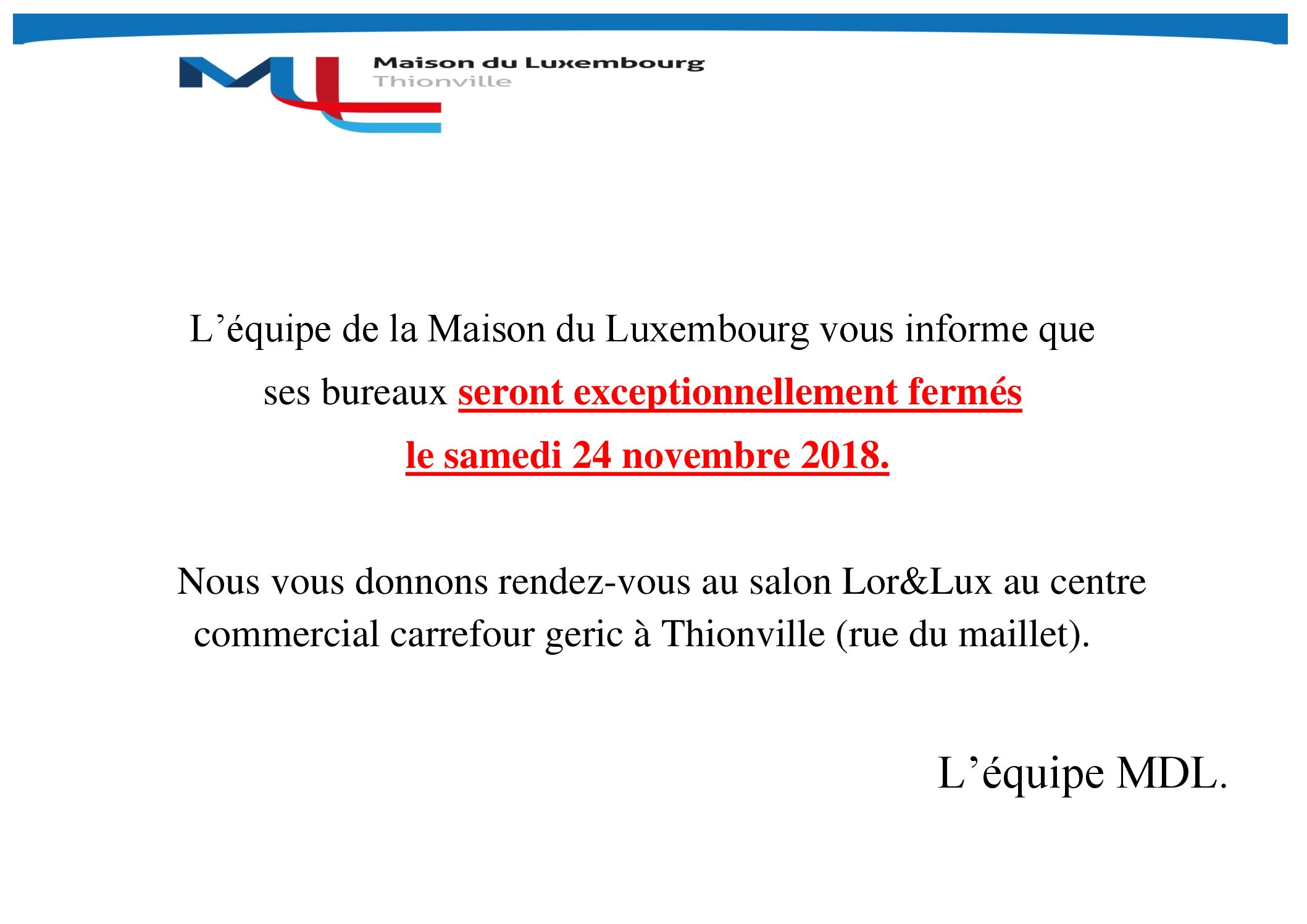 fermeture mdl 24.11.18