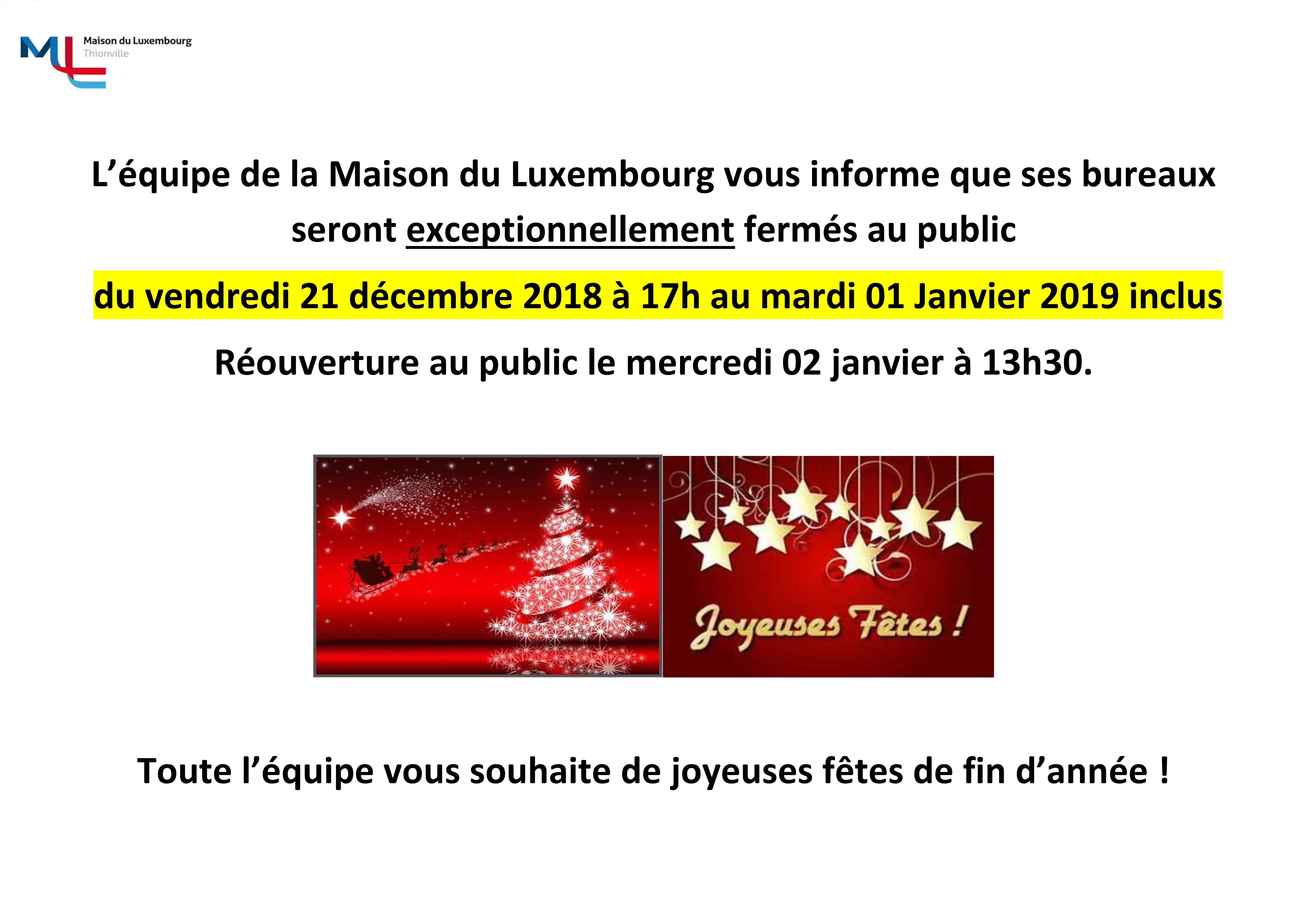 Affiche fermeture MDL durant noel 18